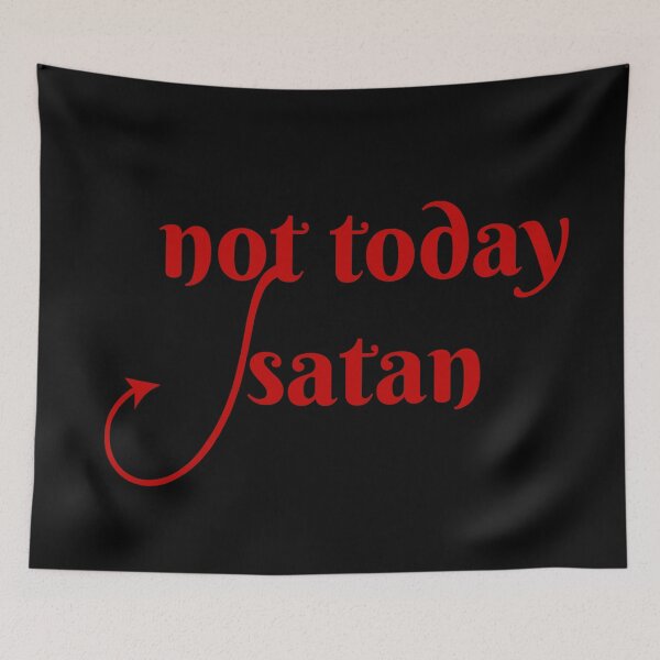 Item preview, Not today satan designed and sold by ade-datt.