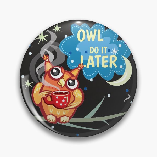 Item preview, Cute Owl do it later designed and sold by Mande Arts.