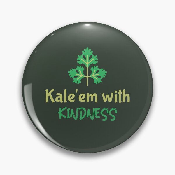 Item preview, Kale Them With Kindness Veganuary  designed and sold by FitFabFunny.