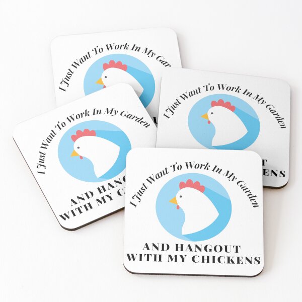 Item preview, I Just Want To Work In My Garden And Hangout With My Chickens  designed and sold by leonmarket.