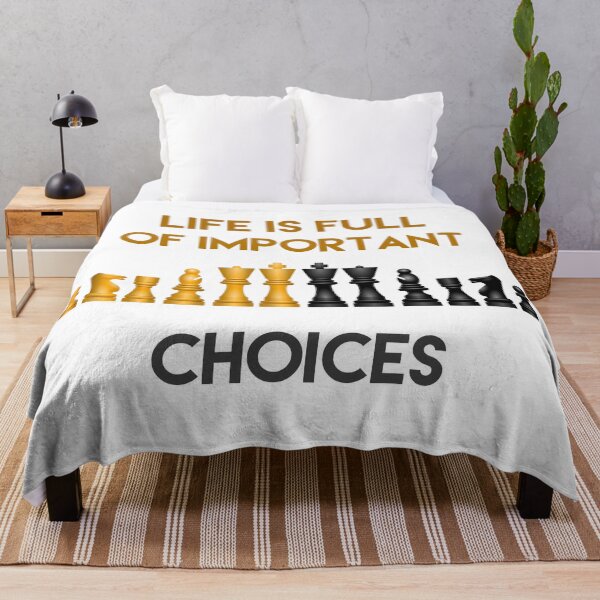 Item preview, LIFE IS FULL OF IMPORTANT CHOICES CHESS designed and sold by 30-Merch.