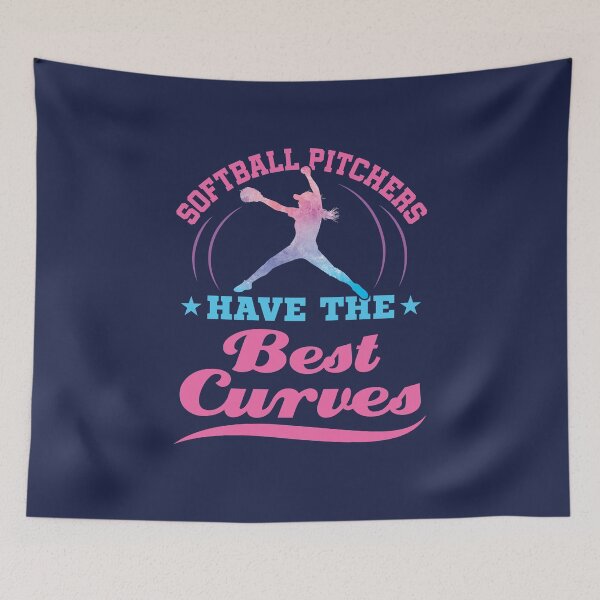 Item preview, Softball Pitchers Have the Best Curves Funny Pitcher  designed and sold by jaygo.