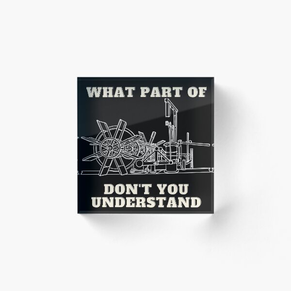 Item preview, What part of engine don't you understand designed and sold by Pirlogea Alecs.