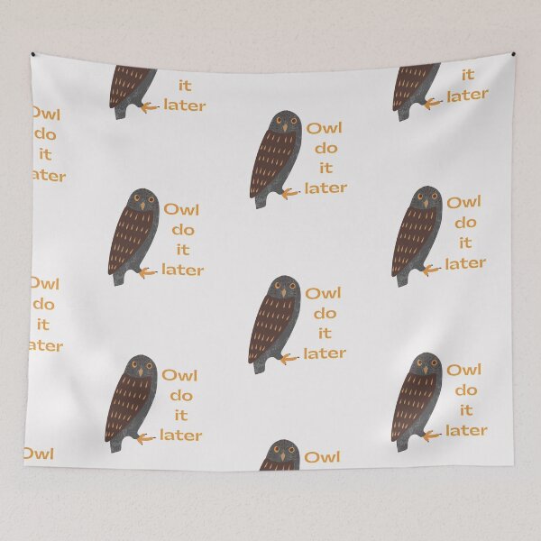 Item preview, Owl Do It Later designed and sold by Farprintod.
