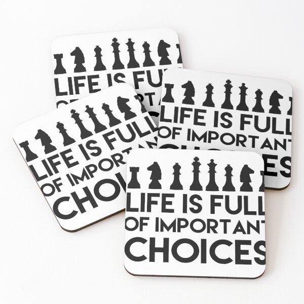 Item preview, LIFE IS FULL OF IMPORTANT CHOICES CHESS designed and sold by 30-Merch.