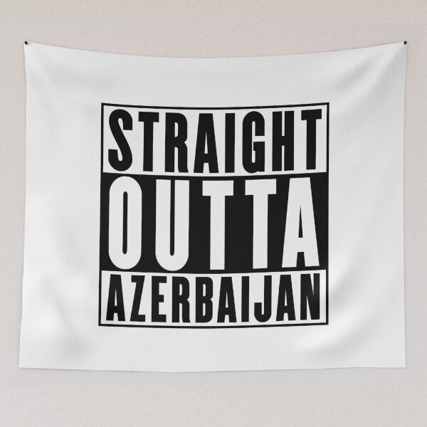 Item preview, Straight Outta Azerbaijan designed and sold by RandomStuffShop.