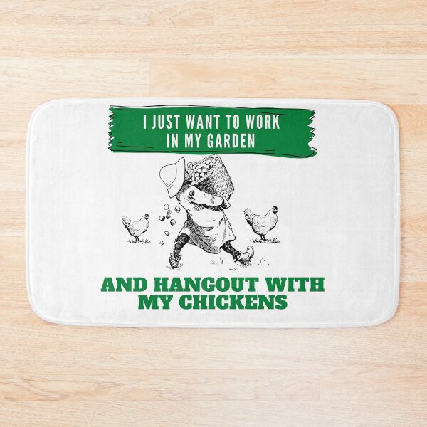 Item preview, I Just Want To Work In My Garden And Hangout With My Chickens  designed and sold by leonmarket.