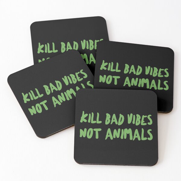 Item preview, Kill Bad Vibes Not Animals Veganuary  designed and sold by FitFabFunny.