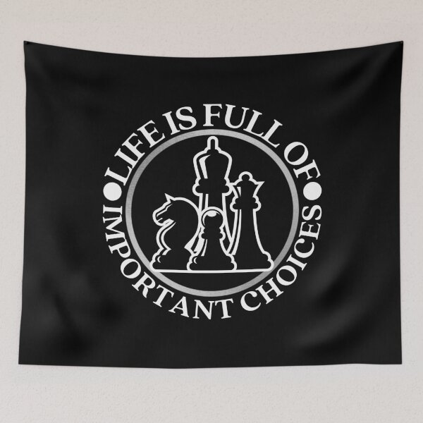 Item preview, Life is full of Important Choices Chess designed and sold by springbloomb.