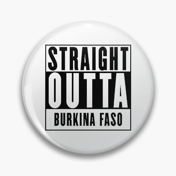 Item preview, Straight Outta Burkina Faso designed and sold by RandomStuffShop.