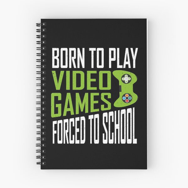 Item preview,  Born To Play Video Games Forced To School designed and sold by YAHIA-14.