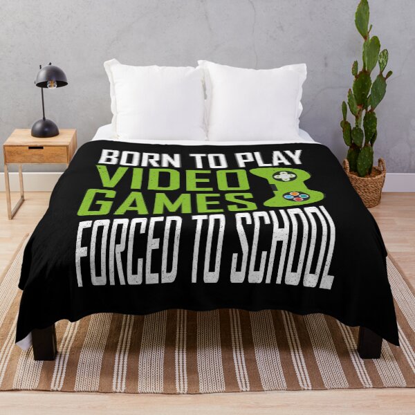 Item preview,  Born To Play Video Games Forced To School designed and sold by YAHIA-14.