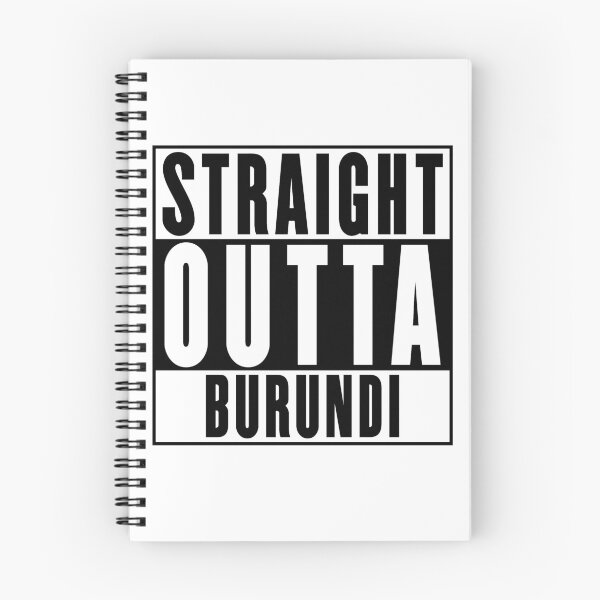 Item preview, Straight Outta Burundi designed and sold by RandomStuffShop.