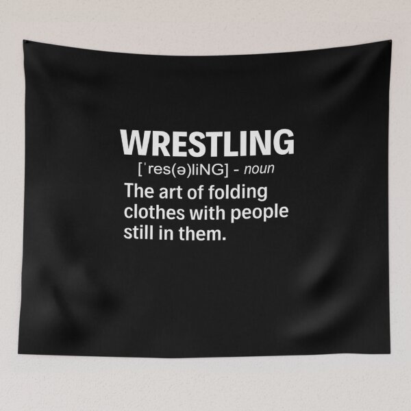 Item preview, Wrestling Definition the art of folding clothes with people in them designed and sold by MelendezFoster.