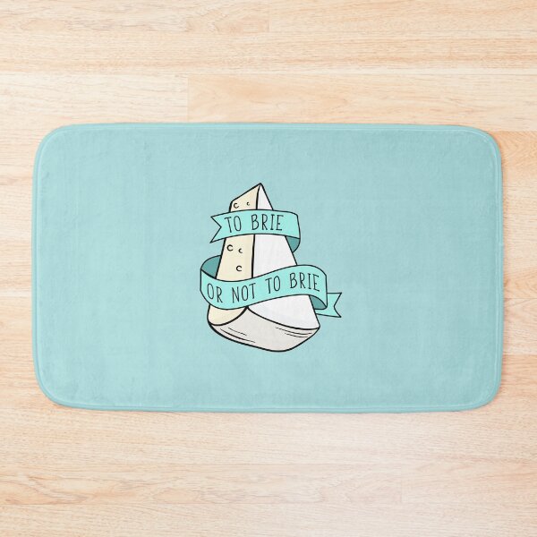 Item preview, To Brie Or Not To Brie designed and sold by redwoodandvine.