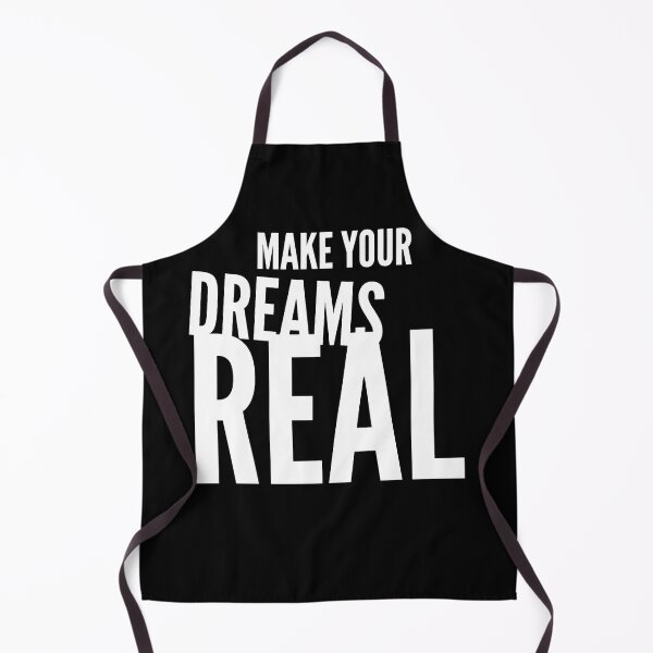 Item preview, MAKE YOUR DREAMS REAL designed and sold by GeiekSheiek.