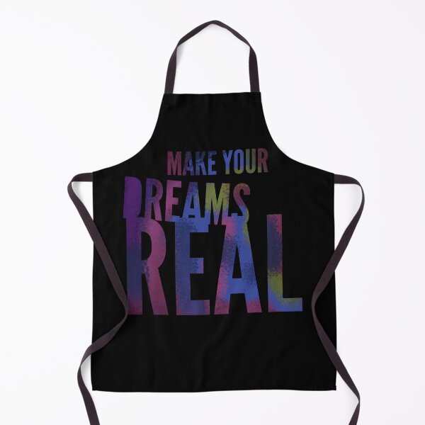 Item preview, MAKE YOUR DREAMS REAL designed and sold by GeiekSheiek.