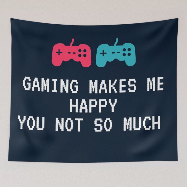 Item preview, Gaming Makes Me Happy You Not So Much designed and sold by Pris25.