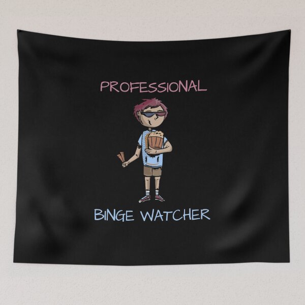 Item preview, Professional Binge Watcher designed and sold by sketchypages.