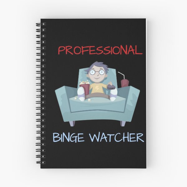 Item preview, Professional Binge Watcher designed and sold by sketchypages.