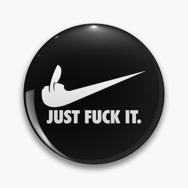 Item preview, Just Fuck It designed and sold by Krobilad.