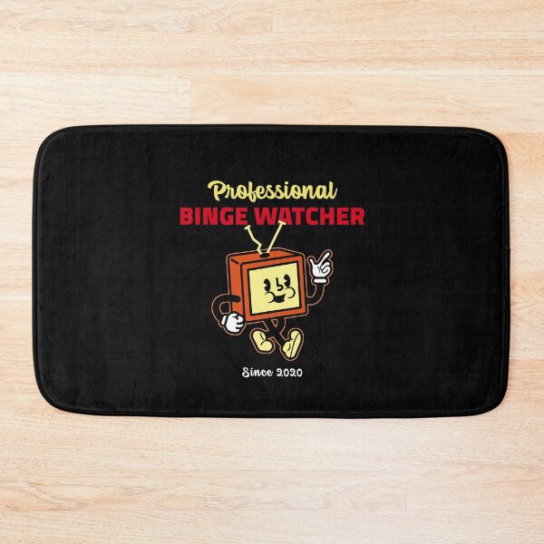 Item preview, Professional Binge Watcher designed and sold by sketchypages.