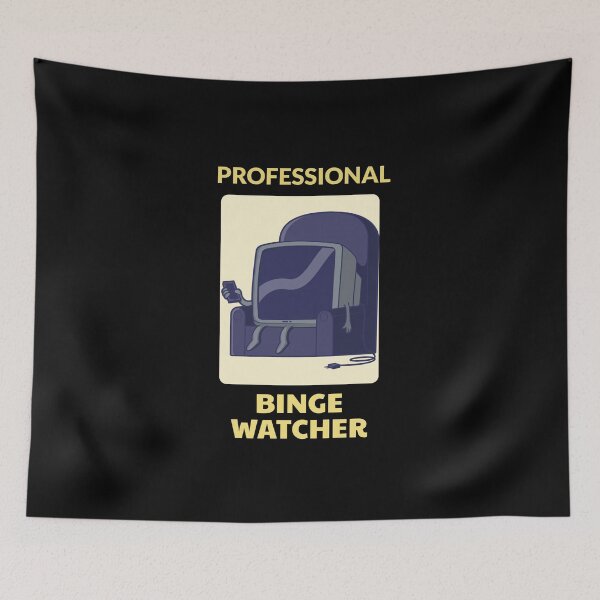 Item preview, Professional Binge Watcher designed and sold by sketchypages.