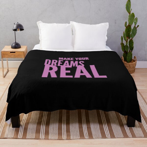 Item preview, MAKE YOUR DREAMS REAL designed and sold by GeiekSheiek.