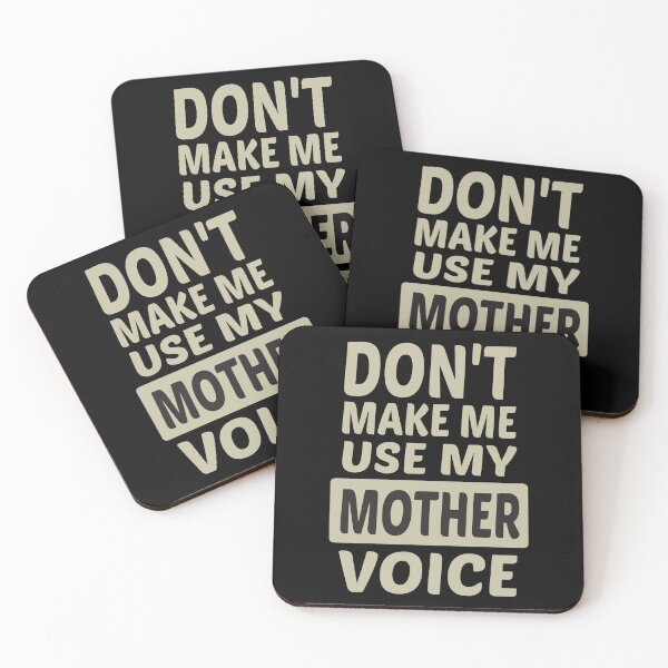 Item preview, Don't Make Me Use My Mother Voice, Cute Funny Gift Idea For Mom designed and sold by awesomedraw.