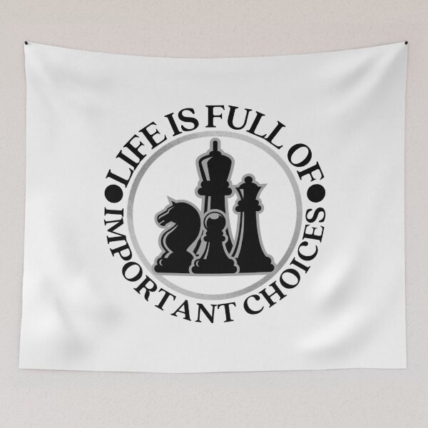 Item preview, Life is full of Important Choices Chess designed and sold by springbloomb.