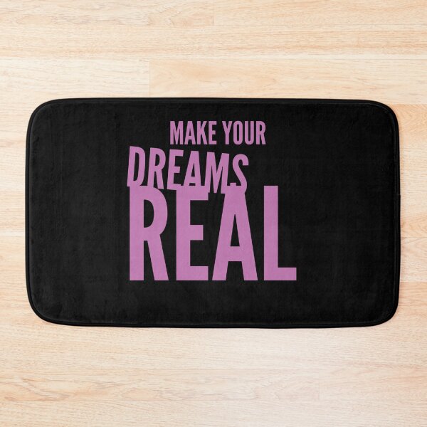 Item preview,  MAKE YOUR DREAMS REAL designed and sold by GeiekSheiek.
