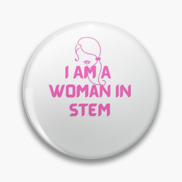 Item preview, I Am A Woman In Stem designed and sold by Gmaish.