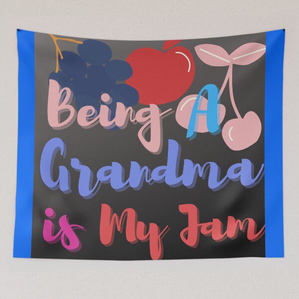 Item preview, Being A Grandma is My Jam designed and sold by Lar888.