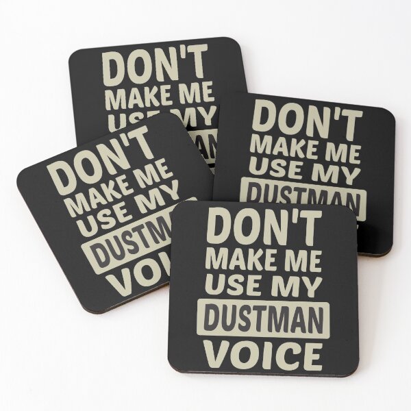 Item preview, Don't Make Me Use My Dustman Voice, Cute Funny Gift Idea For Dustmen  designed and sold by awesomedraw.