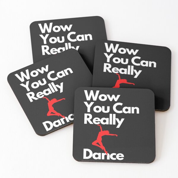 Item preview, Wow You Can Really Dance designed and sold by alpatna12.