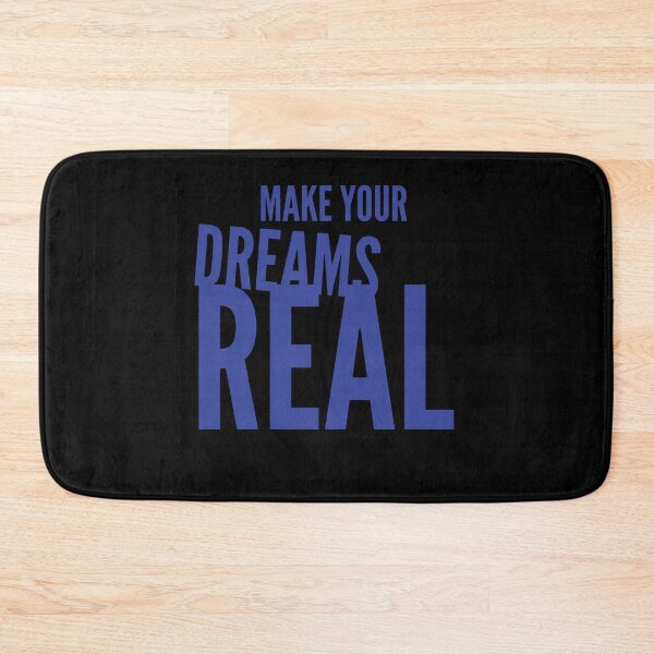 Item preview, MAKE YOUR DREAMS REAL designed and sold by GeiekSheiek.