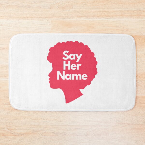 Item preview, Say Her Name Meaning designed and sold by BEKA00.