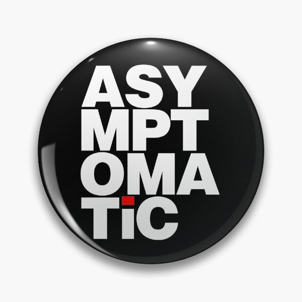 Item preview, Asymptomatic (dark background) designed and sold by angus77ok.