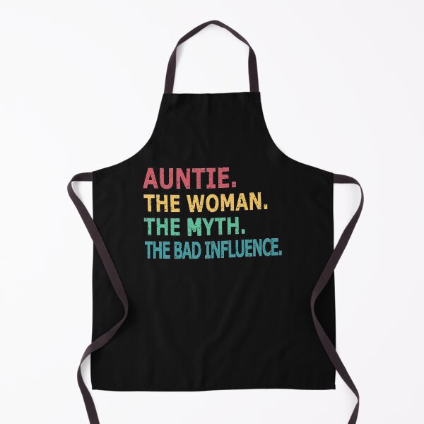 Item preview, Aunt The Woman The Myth The Bad Influence - Gift Auntie Aunt T-Shirt designed and sold by FunnyDSN.