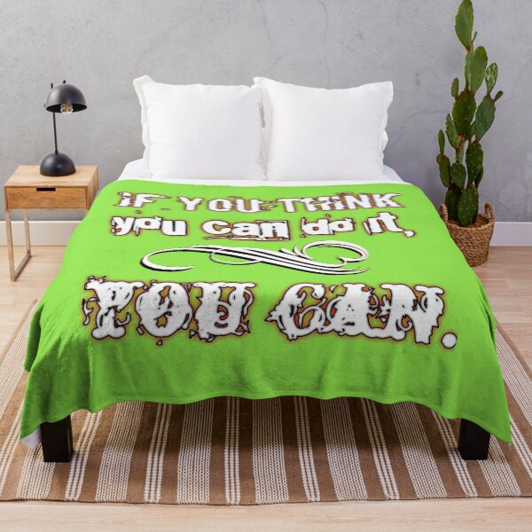 Item preview, If you think you can do it, you can. designed and sold by artisky.