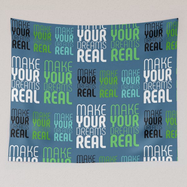Item preview, MAKE YOUR DREAMS REAL designed and sold by GeiekSheiek.