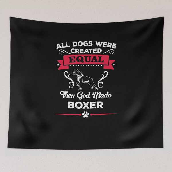 Item preview, All Dogs Were Created Equal - BOXER designed and sold by pannolinno.