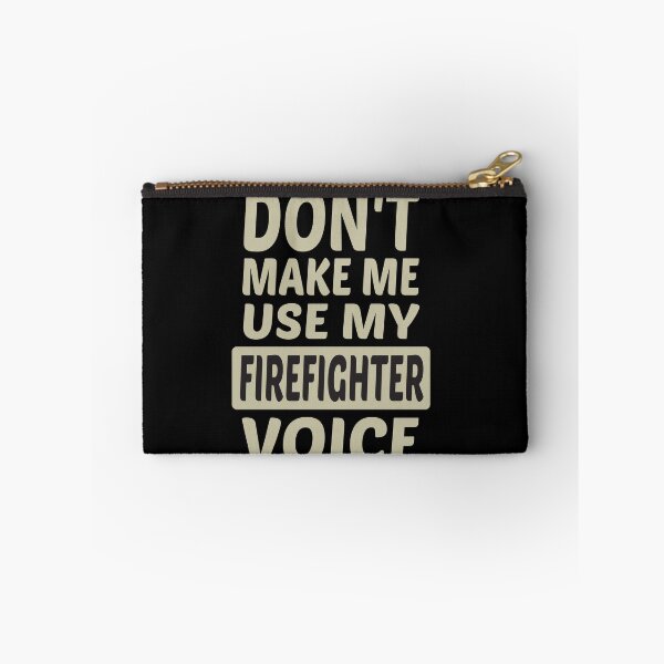 Item preview, Don't Make Me Use My Firefighter Voice, Cute Funny Gift Ideas For Fireman designed and sold by awesomedraw.