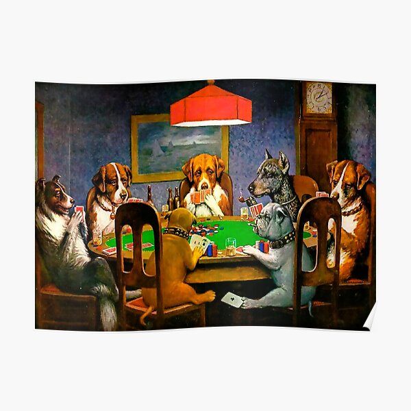 &quot;Hunde, die Poker spielen&quot; Poster von Stiank Redbubble