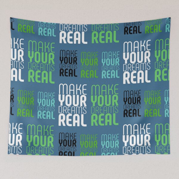 Item preview, MAKE YOUR DREAMS REAL designed and sold by GeiekSheiek.