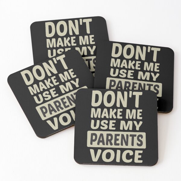 Item preview, Don't Make Me Use My Parents Voice, Cute Funny Gift Ideas For Parents designed and sold by awesomedraw.