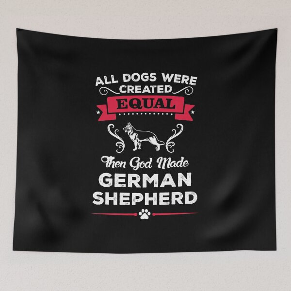Item preview,  All Dogs Were Created Equal - GERMAN SHEPHERD designed and sold by pannolinno.