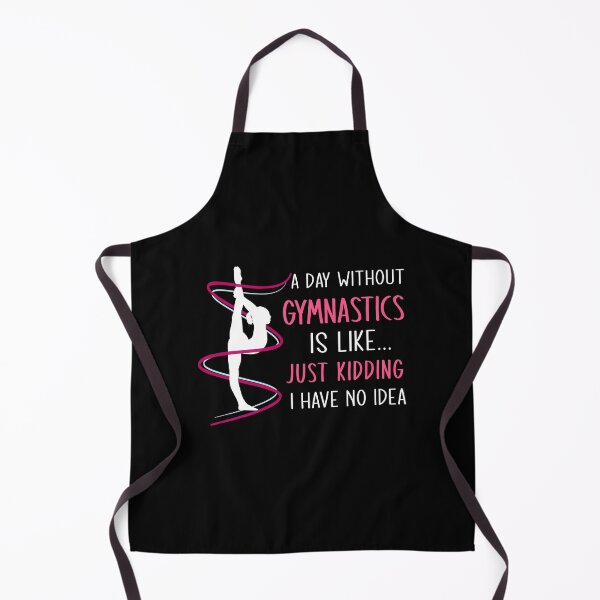 Item preview, A Day Without Gymnastics Funny Gymnast designed and sold by TeeDesignsStore.