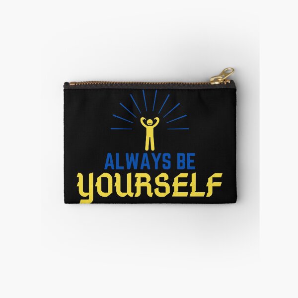 Item preview, ALWAYS BE YOURSELF designed and sold by Wise-Words-4U.