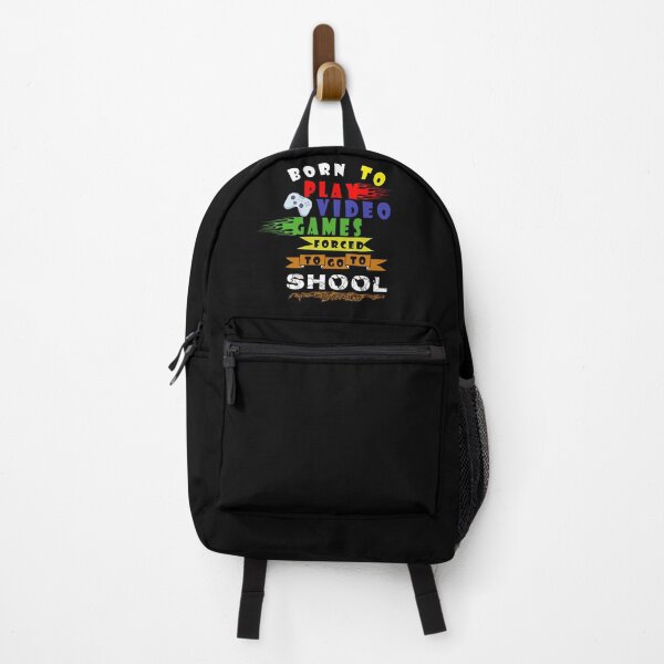 Item preview, born to play video games forced to school designed and sold by ishako online.